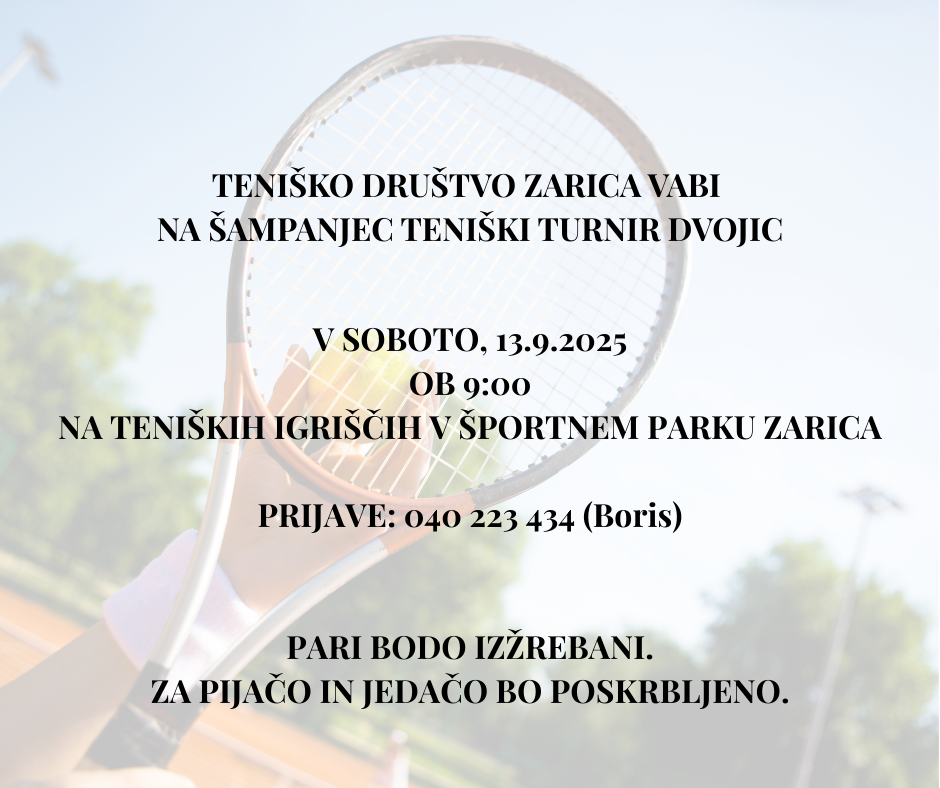TENIŠKO DRUŠTVO ZARICA VABI NA ŠAMPANJEC TENIŠKI TURNIR DVOJIC (1)